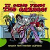 V/A - IT CAME FROM THE GARAGE! : NUGGETS FROM SOUTHERN CALIFORNIA (CD)