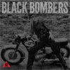 BLACK BOMBERS - BLACK BOMBERS (CD)
