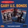 GARY U.S. BONDS - QUATER TO THREE + TWIST UP CALYPSO (CD)