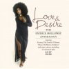 PATRICE HOLLOWAY - LOVE & DESIRE: THE PATRICE HOLLOWAY ANTHOLOGY (CD)
