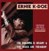 ERNIE K-DOE - THE BUILDING IS SHAKIN' & THE WALLS ARE TREMBLIN' (CD)