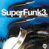 V/A - SUPER FUNK VOL.3 (CD)
