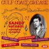 V/A - GULF COAST GREASE : SANDY RECORDS OF MOBILE ALABAMA VOL.1 (CD)