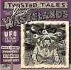 V/A - TWISTED TALES FROM THE VINYL WASTELANDS, VOL.1 (CD)