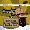 V/A - SMOKEY JOE : SUN'S FIRST BOOGIE-WOOGIE COUNTRY MAN! (CD)