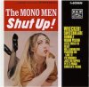 MONO MEN - SHUT UP (CD)