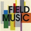 FIELD MUSIC - S/T (CD)