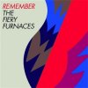 FIERY FURNACES - Remember (2CD)
