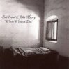 BOB FRANK & JOHN MURRY - WORLD WITHOUT END (CD)