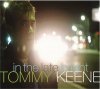Tommy Keene - In the Late Bright (CD)