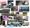 CIGARETTES - YOU WERE SO YOUNG (CD)