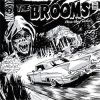 BROOMS - HERE THEY COME!... (LP)