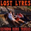 LYRES - LOST LYRES (180G LP)