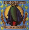 BEAUTYS - THING OF BEAUTY (CD)