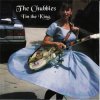 CHUBBIES - I'M THE KING (CD)