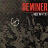 DEMINER - WOES AND SO'S (CD)