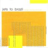 JETS TO BRAZIL - ORANGE RHYMING DICTIONARY (CD)