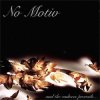 NO MOTIV - AND THE SADNESS PREVAILS (CD)
