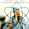 HUGO RACE AND TRUE SPIRIT - TAOIST PRIEST (CD)