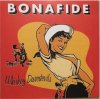 WHISKEY DAREDEVILS - BONAFIDE (LP)