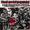 DIRTBOMBS - WE HAVE YOU SURROUNDED (CD)