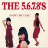 5.6.7.8’S - BOMB THE TWIST (CD)