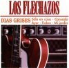 LOS FLECHAZOS - DIAS GRISES (CD)