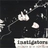 INSTIGATORS - THE BLOOD IS ON YOUR HANDS (LP)