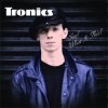 TRONICS - SAY! WHAT'S THIS? (180G LP)