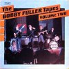 BOBBY FULLER FOUR - THE BOBBY FULLER TAPES VOL.2 (LP)