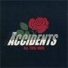 ACCIDENTS - ALL TIME HIGH (LP)