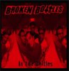 BROKEN BOTTLES - IN THE BOTTLE (LP)
