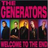 GENERATORS - WELCOME TO THE END (LP)