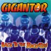 GIGANTOR - BACK TO THE ROCKETS (2LP)