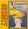 BLOWFLY - FAHRENHEIT 69 (LP)