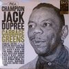 CHAMPION JACK DUPREE - CABBAGE GREENS (LP)