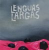 LENGUAS LARGAS - S/T (LP)