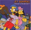 JET BUMPERS - IF YOU WANT ACTION YOU'VE GOT IT (EP)