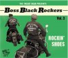 V/A - Boss Black Rockers Vol. 3 : Rockin' Shoes (CD)