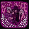OUTTA PLACE - PREHISTORIC RECORDINGS (LP)