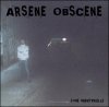 ARSENE OBSCENE - ZONE INDUSTRIELLE (LP)