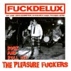 PLEASURE FUCKERS - FUCKDELUX (10