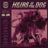JOECEPHUS AND THE GEORGE JONESTOWN MASSACRE - HEIRS OF THE DOG; TRIBUTE TO HAIR OF THE DOG (CD)