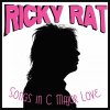 RICKY RAT - SONGS IN C MAJOR LOVE (LP)