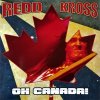 REDD KROSS - OH! CANADA! (LP)