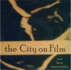 CITY ON FILM - TWO HOUR ANNIVERSARY (7