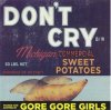 GORE GORE GIRLS - DON'T CRY (7