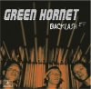 GREEN HORNET - BACKLASH (EP)
