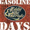 EDDIE & THE HOT RODS - GASOLIN DAYS (CD)