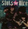 SLUTS FOR HIRE - WE'RE IN A BAND (EP)